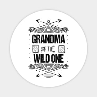 Grandma Of The Wild One Magnet